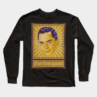 Tito Rodríguez Poster Long Sleeve T-Shirt